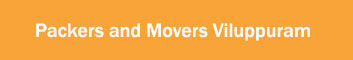 Packers and Movers Viluppuram 