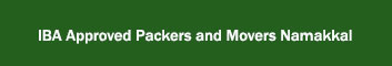 IBA Approved Packers and Movers Namakkal 